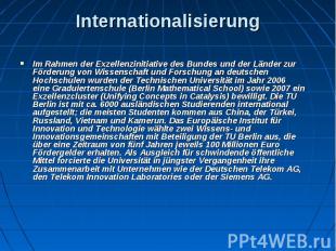 Internationalisierung Im Rahmen der&nbsp;Exzellenzinitiative&nbsp;des Bundes und