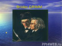 Grimm Bruder.