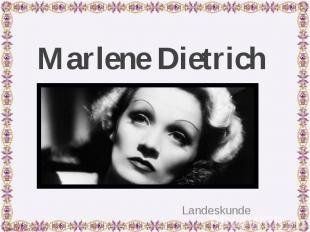 Marlene Dietrich Landeskunde