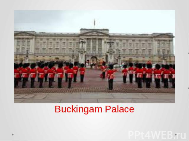 Buckingam Palace