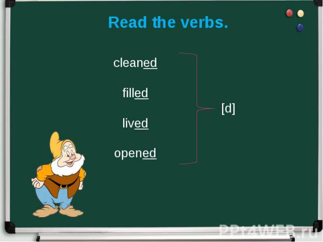 Read the verbs.