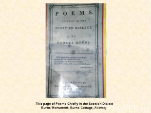 Title page of Poems Chiefly in the Scottish Dialect Burns Monument; Burns Cottag