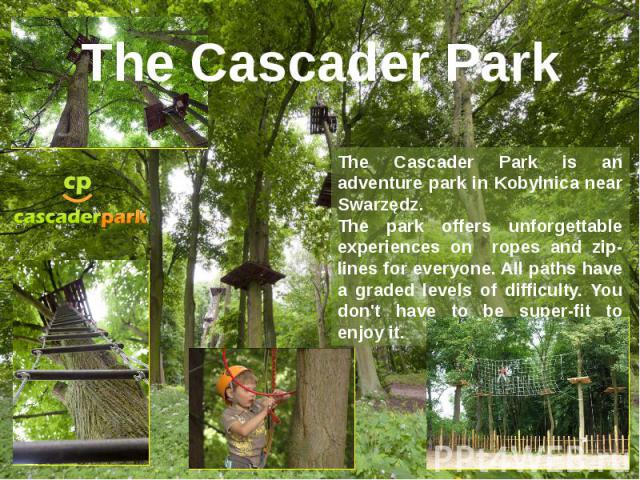 The Cascader Park