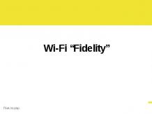 Wi-Fi Fidelity