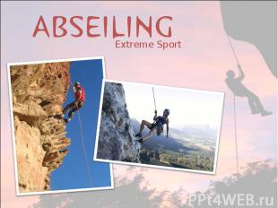 ABSEILING Extreme Sport
