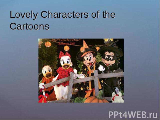 Lovely Characters of the Cartoons