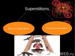 Superstitions Bad Luck Superstitions Good Luck Superstitions