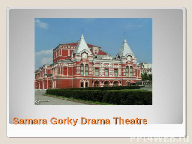 Samara Gorky Drama Theatre