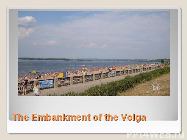 The Embankment of the Volga