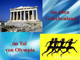 im Tal von Olympia im alten Griechenland