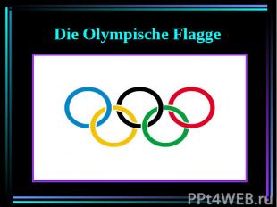Die Olympische Flagge