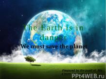 The Earth in danger.