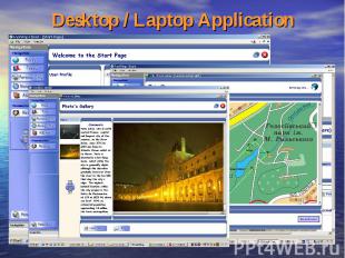 Desktop / Laptop Application