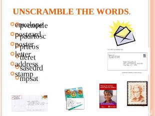 Unscramble the words. envelope postcard poster letter address stamp