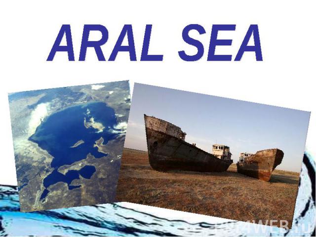 ARAL SEA