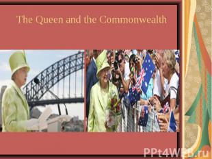 The Queen and the Commonwealth