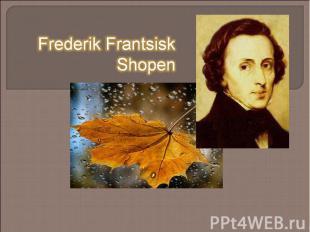 Frederik Frantsisk Shopen