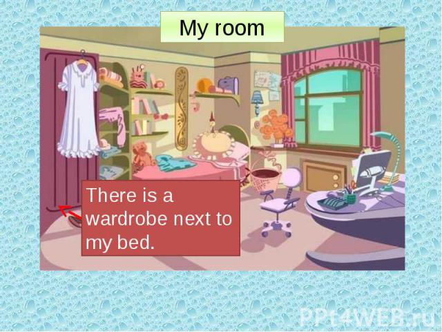 There is a wardrobe next to my bed.