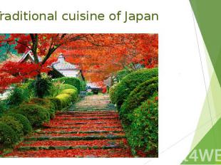Traditional cuisine of Japan