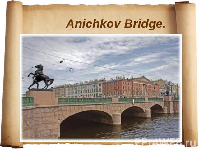 Anichkov Bridge.