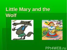 Little Mary and the Wolf