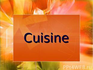 Cuisine