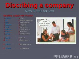 Discribing a company New words for text Matching English with Russian 1 activiti