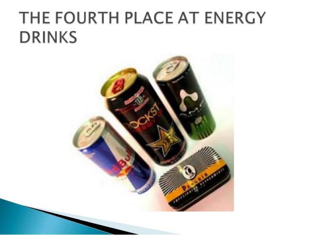 THE FOURTH PLACE AT ENERGY DRINKS