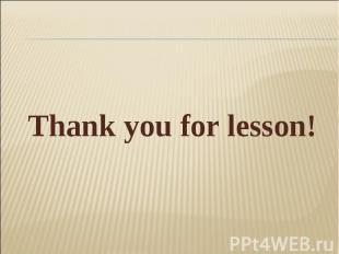 Thank you for lesson!