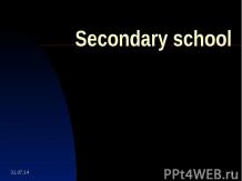Secondary school