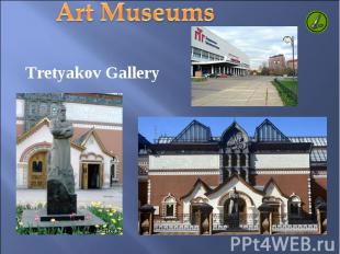 Art Museums Tretyakov Gallery