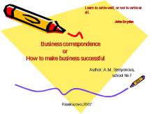 Business correspondence or How to make business successful