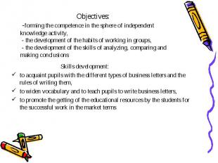 Objectives: -forming the competence in the sphere of independent knowledge activ
