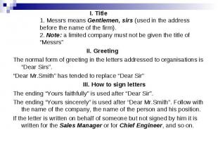 I. Title 1. Messrs means Gentlemen, sirs (used in the address before the name of