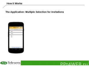 The Application: Multiple Selection for Invitations