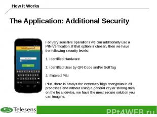 The Application: Additional Security