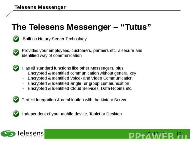The Telesens Messenger – “Tutus”