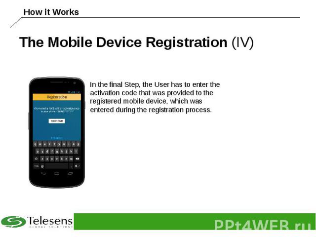 The Mobile Device Registration (IV)