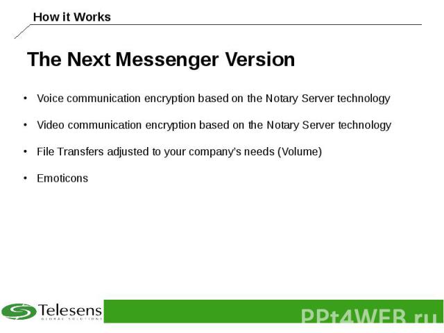 The Next Messenger Version