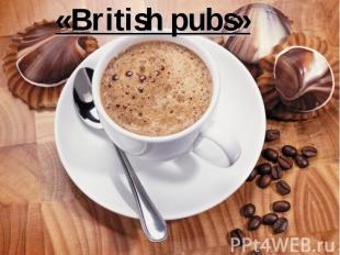 «British pubs»