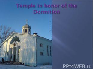 Temple in honor of the Dormition