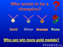 Who wants to be a champion?