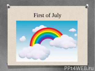 First of July