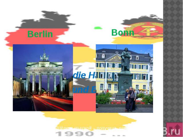 Berlin Bonn Wie hießen die Hauptstädte DDR und BRD?