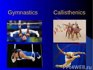 Gymnastics Callisthenics