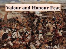 Valour and Honour Feat