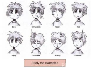 Study the examples