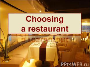Choosing a restaurant