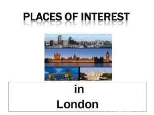Places of interest inLondon