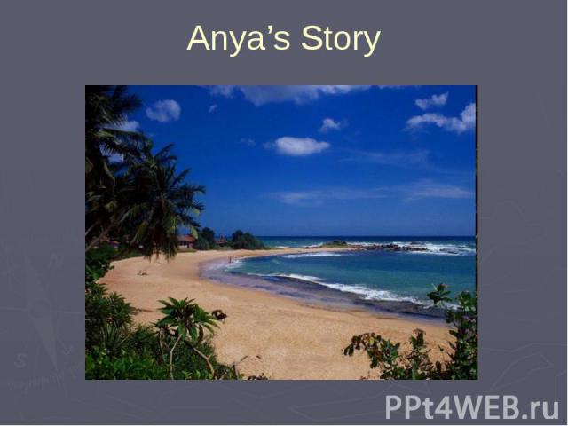 Anya’s Story
